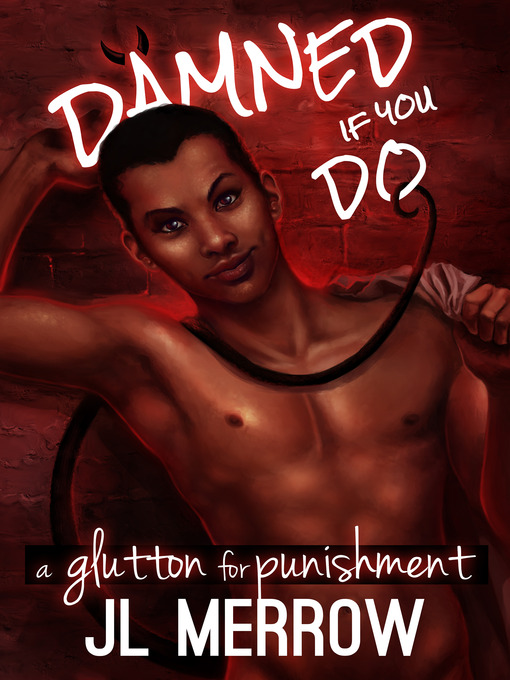 Title details for A Glutton for Punishment by JL Merrow - Available